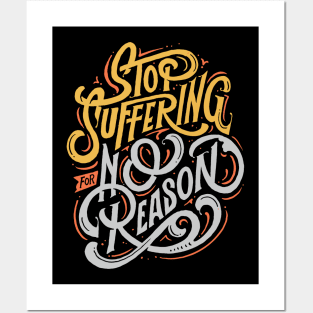 why you suffer for no reason? Posters and Art